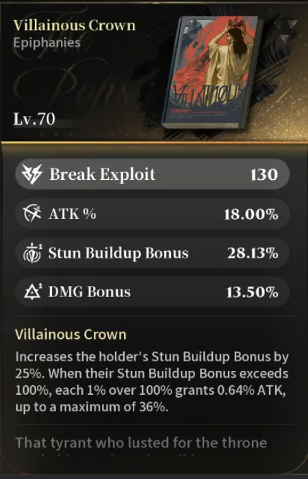 Silver Palace Epiphany panel for Villainous Crown at Lv.70, showing the red crowned figure cover art, Break Exploit and Stun Buildup substats, and the Stun Buildup to ATK effect text